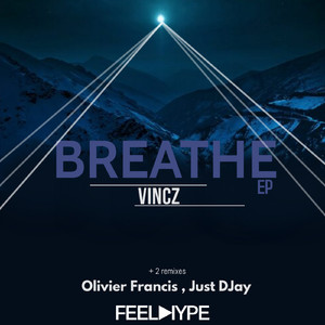 Breathe (Olivier Francis Remix)
