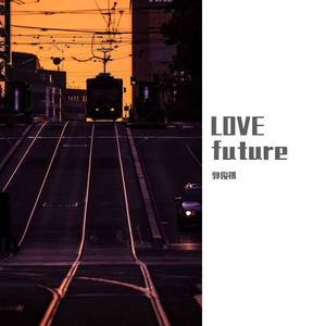 Love future