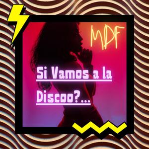 Si Vamos a la Disco ?