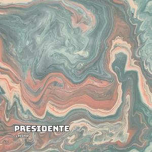 Presidente (Sped Up)