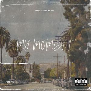 My Moment