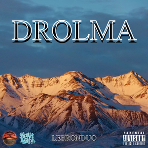 “DROLMA”