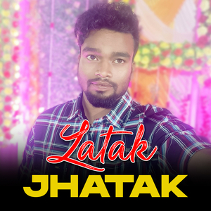 Latak Jhatak