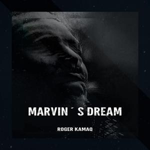 Marvin´s dream