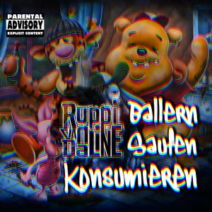 Ballern, Saufen, Konsumieren