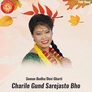 Charile Gund Sarejasto Bho