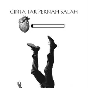 CINTA TAK PERNAH SALAH (Remix)