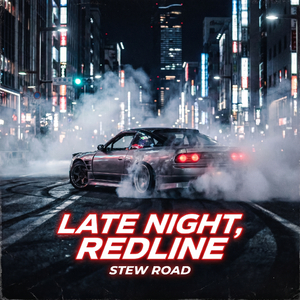 Late night, redline