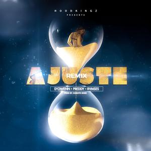 Ajuste (feat. Preddy & Rvnses) (Remix) (Remix)