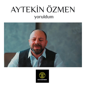 Yoruldum