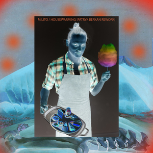 Housewarming (Patryk Berkan Rework)