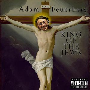 King of the Jews, Vol. IV