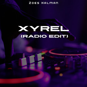 Xyrel (Radio Edit)
