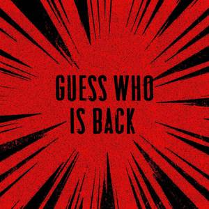 Guess Who Is Back (from "Black Clover")