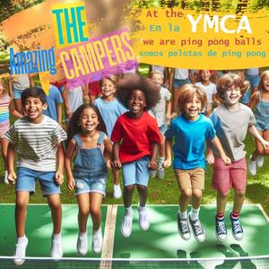 At the YMCA we are ping pong balls (summer time) (feat. Dena Lanza)