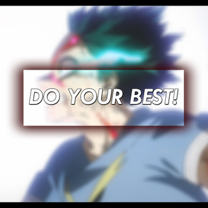 Do Your Best! (You Say Run Cover)