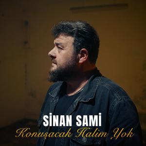 Konuşacak Halim Yok