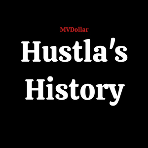 Hustla's History