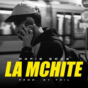 LA MCHITE