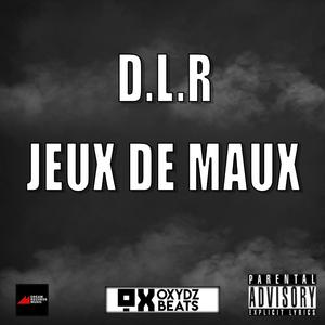 Jeux de Maux