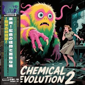 Chemical Revolution 2: Monster's Lullaby (哀哭！虹色の怪物と孤独な魂 ～絶望の鎮魂歌～)