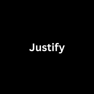 Justify