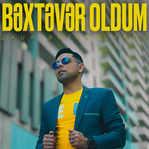 Bəxtəvər Oldum
