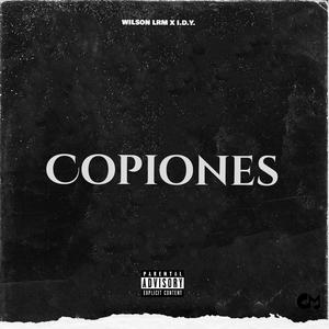 Copiones (feat. Wilson La Rabia Musical)