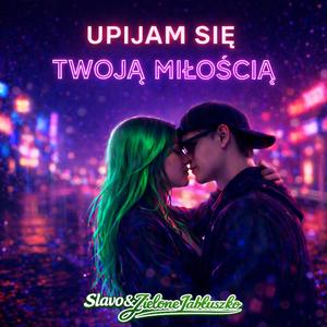 Upijam się Twoją miłością