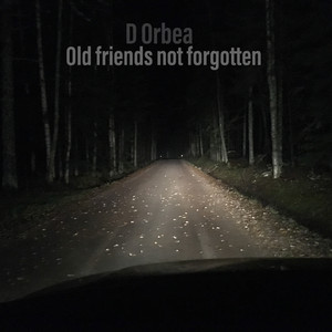 Old friends not forgotten