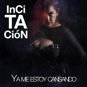 Ya Me Estoy Cansando