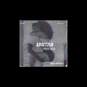 ADICTIVA (feat. Norious C)