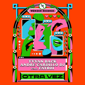 Otra Vez (feat Fatboi) (Instrumental Mix)