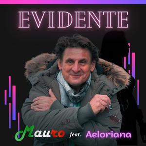 Evidente (feat. Aeloriana)