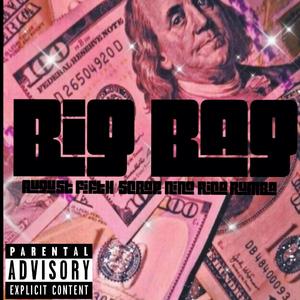 Big Bag (feat. Scrap-nino & Rico Rumba)