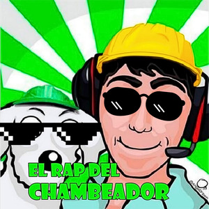 El Rap del Chambeador (Remix)