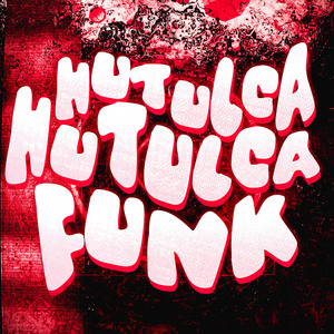 HUTULCA HUTULCA FUNK (Speed Up)