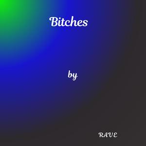 Bitches