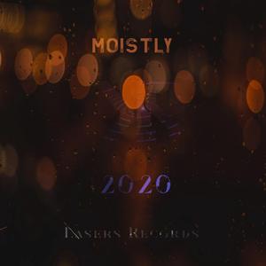 Moistly