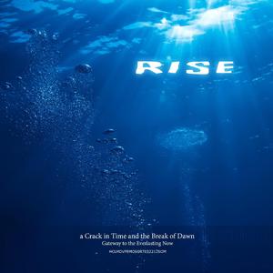 Rise - Part IV