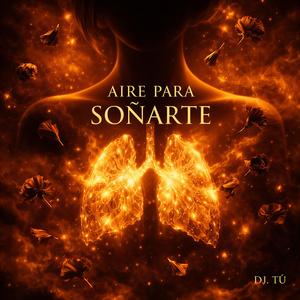 AIRE PARA SOÑARTE