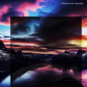 Mountain Hiking(That Feeling) (Remix)