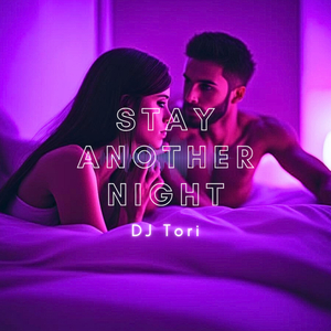 Stay Another Night