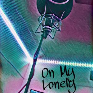 On My Lonely (feat. SpTommy)