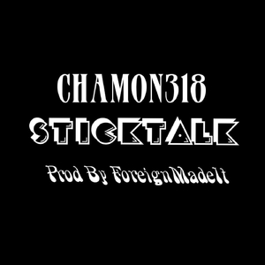 Stick Talk