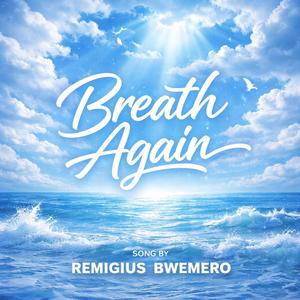 Breath again