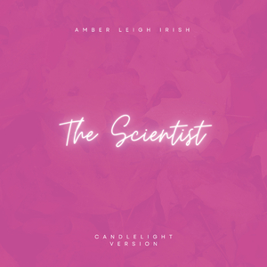 The Scientist (Candlelight Version)