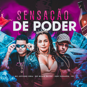 Sensação de Poder Vs Cabelinho