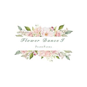 Flower Dance（钢琴版I）