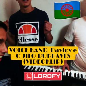 VOICE BAND PAVLOVCE - O JILO DUKHAVES